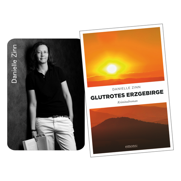 Schwarz-Weiß-Foto von Danielle Zinn mit einem Buch in der Hand, neben dem Cover der Ticket-Romanlesung „Glutrotes Erzgebirge“ von Original Crottendorfer, mit Sonnenuntergang über den Crottendorfer Bergen. Lesungen: 31.05.25 und 23.08.25, jeweils um 14 Uhr.
