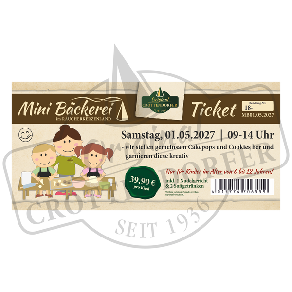 Original-Crottendorfer-Ticket Mini-Bäckerei 01.05.2027, 09–14 Uhr – eine Eintrittskarte mit einer Illustration von drei Kindern, die Cakepops und Plätzchen backen, einschließlich Angaben zur Altersgruppe und zu den Preisen.