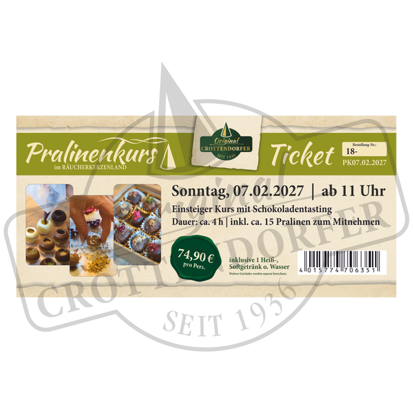 Eine Eintrittskarte für den Original Crottendorfer Ticket Pralinenkurs am 06.02.2027 oder 07.02.2027 ab 11 Uhr – ein Workshop mit Fotos von Pralinen, dem Veranstaltungstermin 07.02.2027, einer Dauer von vier Stunden und einem Preis von 74,90 Euro.