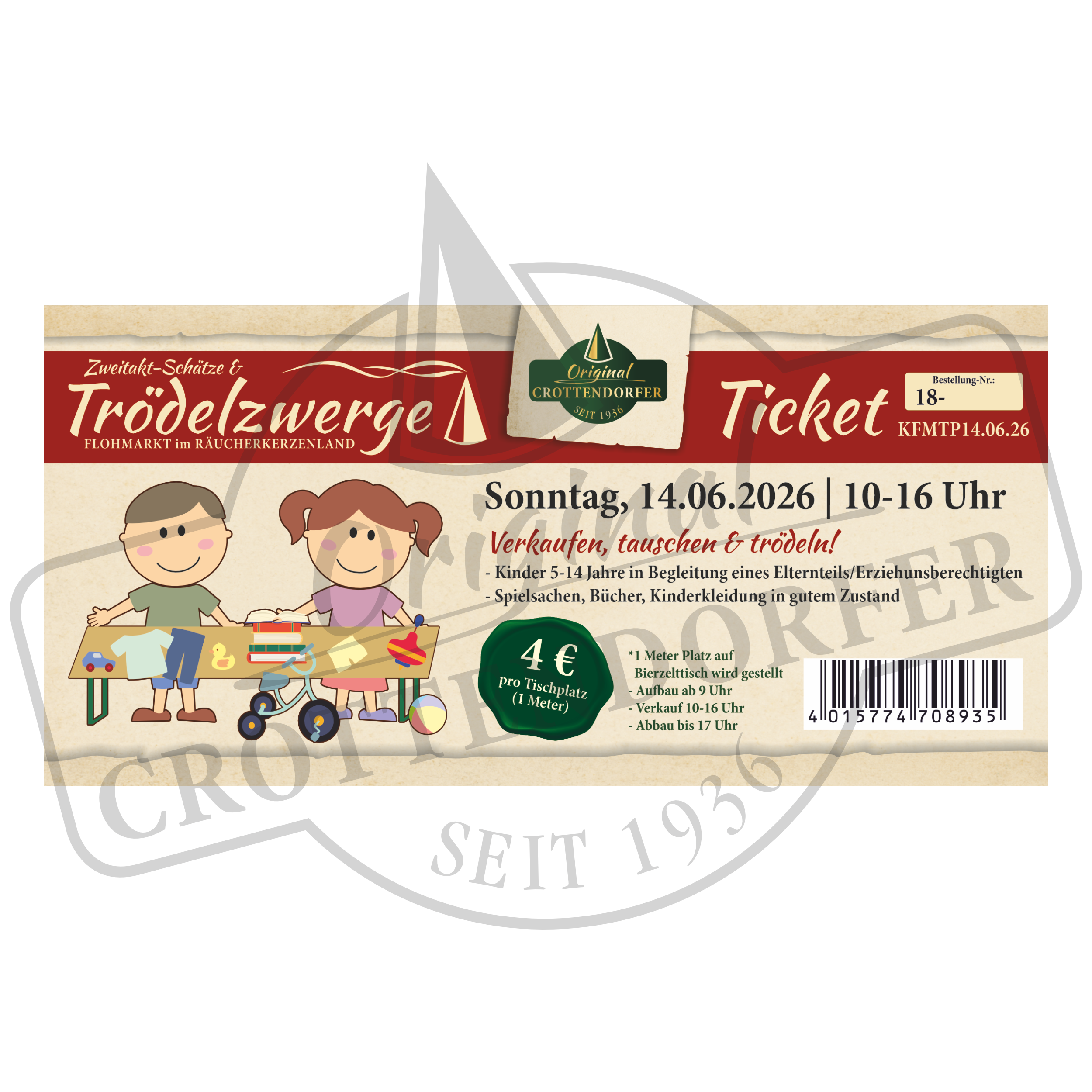 A Ticket Trödelzwerge & Zweitakt-Schätze Flohmarkt von Original Crottendorfer für 14.06.26, 10-16 Uhr. Eintritt 4 €; Kinder 1-5 Jahre + Eltern willkommen. Mit Spielzeug, DDR-Fahrzeugteilen, deutschen Infos, mit Logo & Barcode sichtbar.