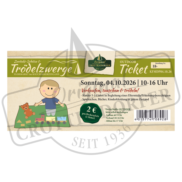 Original Crottendorfer Ticket „Trödelzwerge & Zweitakt-Schätze“ – Flohmarkt am 04.10.26, 10–16 Uhr – Eintritt 2 €. Creme-grünes Design im Stil von DDR-Fahrzeugteilen, zeigt ein Cartoon-Kind mit Spielzeugauto und Zelt.