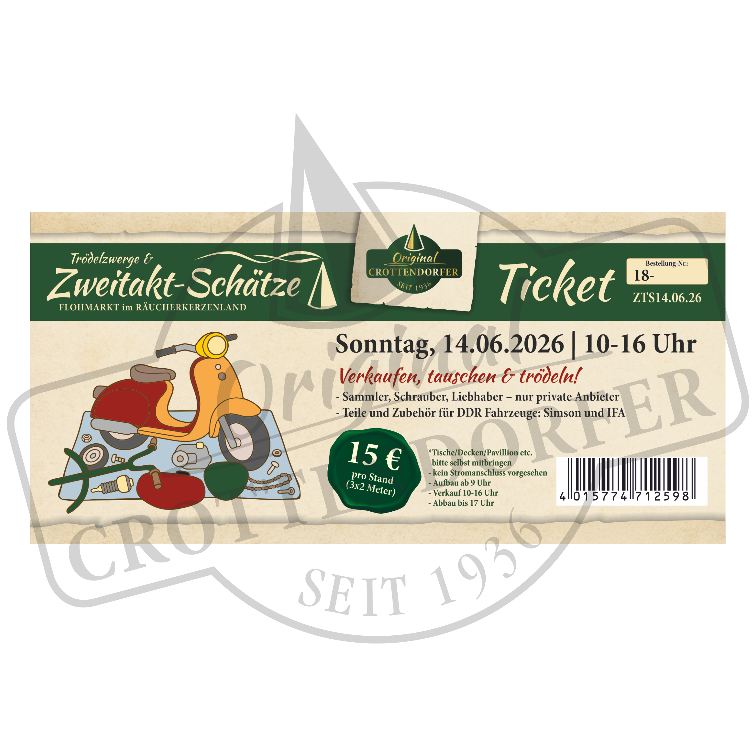 Ein Ticket Trödelzwerge & Zweitakt-Schätze Flohmarkt für den 14.06.26, 10-16 Uhr von Original Crottendorfer, zeigt Veranstaltungsdetails, 15 € Preis, und zeigt Abbildungen von Werkzeugen und Oldtimerteilen, darunter auch DDR-Fahrzeugteile.